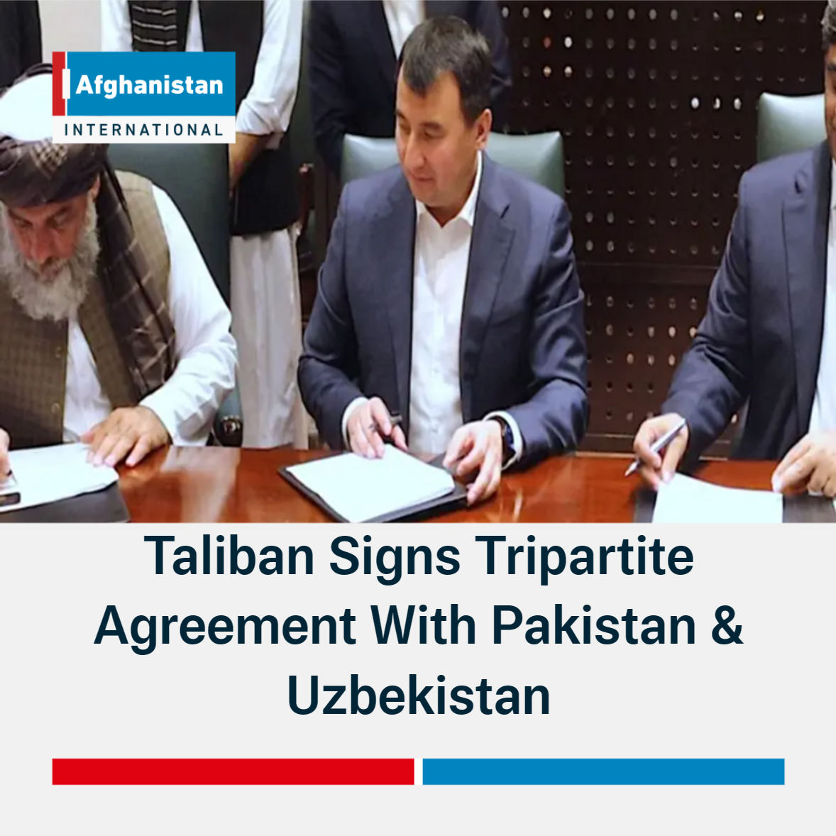 Taliban Signs Tripartite Agreement With Pakistan & Uzbekistan ...