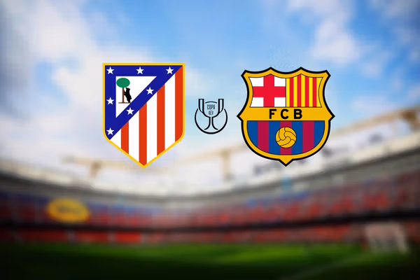 بارسلونا و اتلتیکو مادرید، کدام تیم راهی فینال جام حذفی فوتبال اسپانیا میشود؟