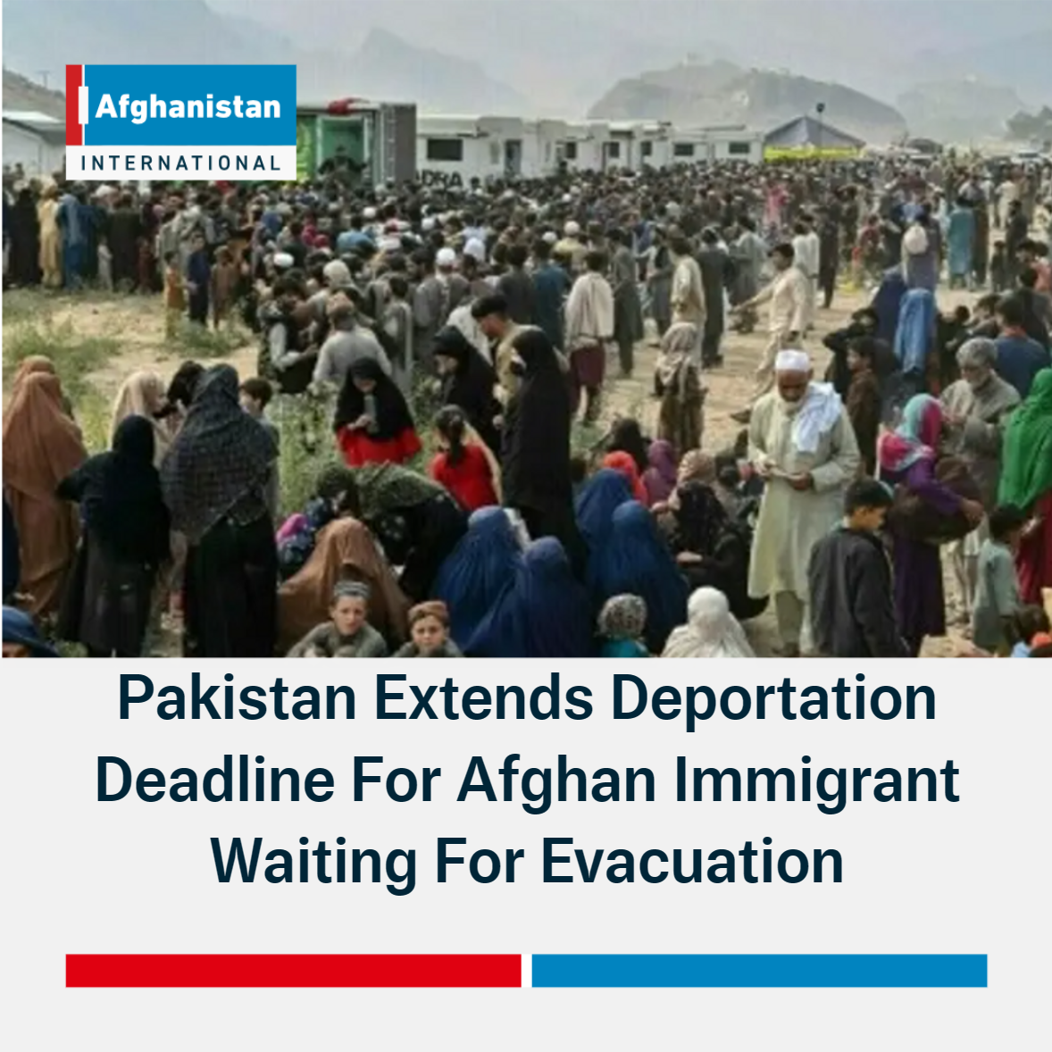 Pakistan Extends Deportation Deadline For Afghan Immigrant Waiting For Evacuation Afghanistan 1101